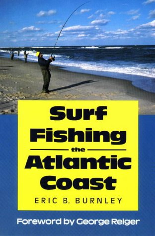 Stock image for Surf Fishing the Atlantic Coast for sale by SecondSale