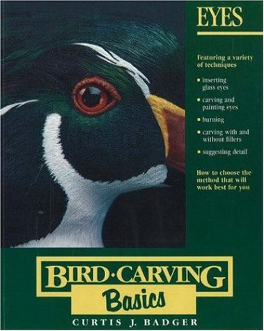 Beispielbild fr Eyes (Bird Carving Basics) zum Verkauf von Wonder Book
