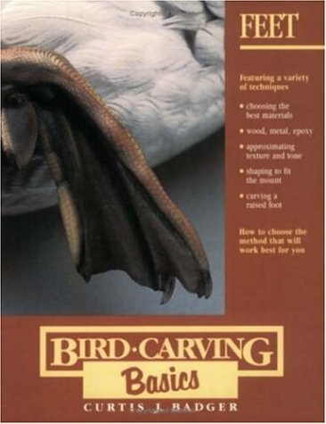 Stock image for Bird Carving Basics: Volume Two: Feet for sale by Wonder Book