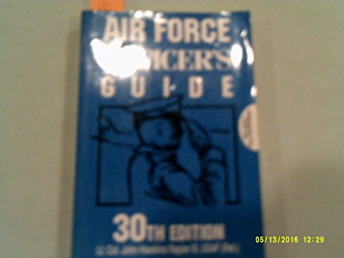 Stock image for Air Force Officer's Guide: 30th Edition for sale by Wonder Book