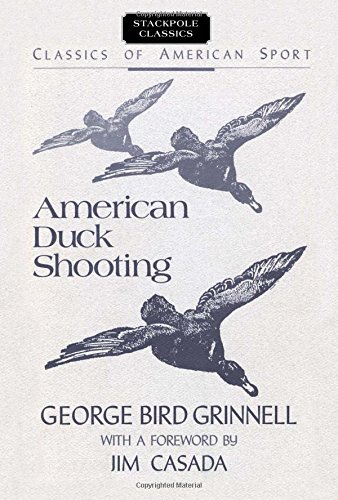 9780811724272: American Duck Shooting (Classics of American Sports)