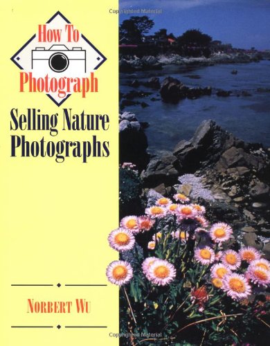Imagen de archivo de Selling Nature Photographs a la venta por Better World Books: West