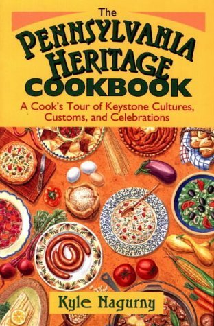 Pennsylvania Heritage Cookbook - Nagurny, Kyle D.