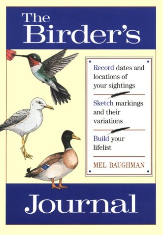 Beispielbild fr The Birder's Journal zum Verkauf von Better World Books