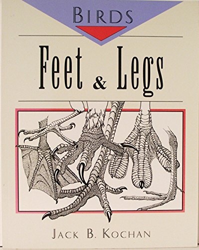 9780811725156: Birds: Feet & Legs