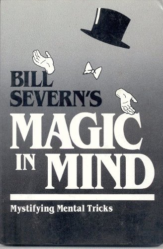 Beispielbild fr Bill Severn's Magic Mind zum Verkauf von Half Price Books Inc.