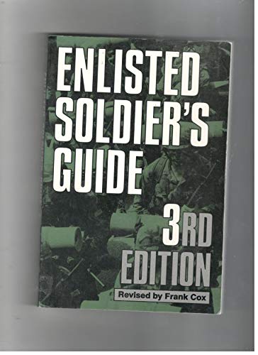 Stock image for Enlisted Soldier's Guide: 3rd Edition for sale by Wonder Book