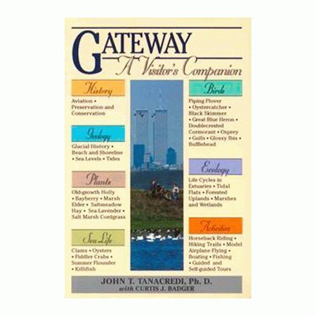 9780811725460: Gateway: A Visitor's Companion (National Park Visitor's Companion) [Idioma Ingls]