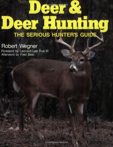 Stock image for Deer and Deer Hunting Bk. 1 : The Serious Hunter's Guide for sale by Better World Books