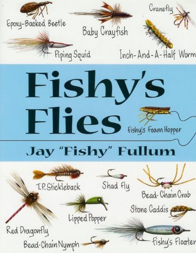 9780811726160: Fishy's Flies