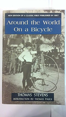 Stock image for Around the World on a Bicycle (Classics of American Sport) for sale by WorldofBooks