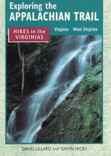 Stock image for Hikes in the Virginias (Exploring the Appalachian Trail) for sale by Wonder Book