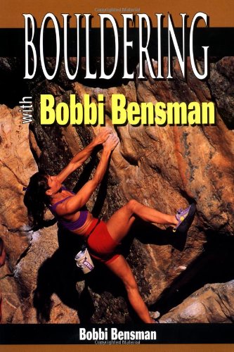 Stock image for Bouldering with Bobbi Bensman for sale by Better World Books