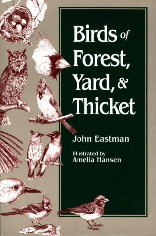 Beispielbild fr Birds of Forest, Yard, and Thicket zum Verkauf von Better World Books
