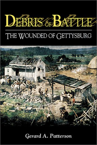 Beispielbild fr Debris of Battle: The Wounded of Gettysburg zum Verkauf von LEFT COAST BOOKS