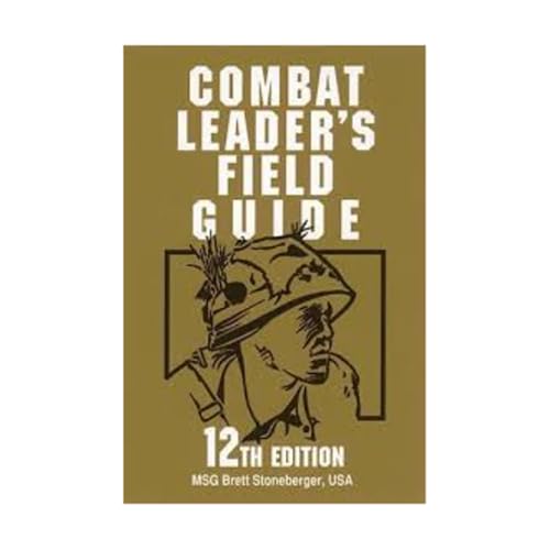 Combat Leader's Field Guide