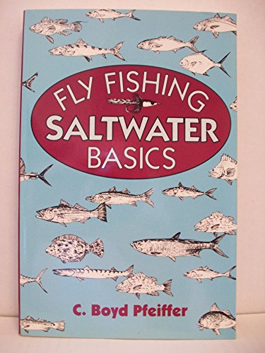 Beispielbild fr Fly Fishing: Saltwater Basics zum Verkauf von Ammareal