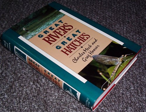 Beispielbild fr Great Rivers - Great Hatches zum Verkauf von Better World Books