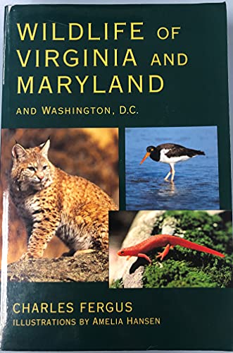 Imagen de archivo de Wildlife of Virginia and Maryland: and Washington, D.C. a la venta por Decluttr