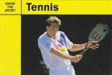 Stock image for Know the Sport: Tennis