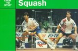 9780811728393: Squash (Know the Sport)