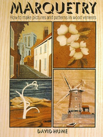 

Marquetry : How to Make Pictures and Patterns in Wood Veneers