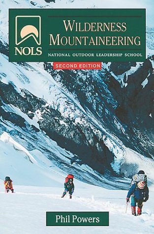 9780811728614: NOLS Wilderness Mountaineering (NOLS Library)