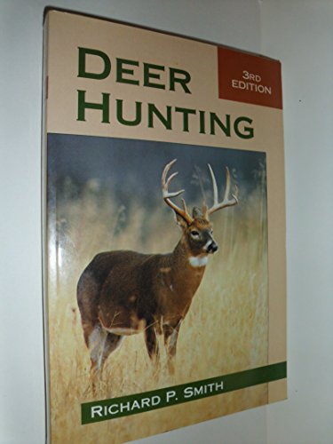 Imagen de archivo de Deer Hunting, 3rd Edition a la venta por Wonder Book