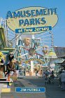 Imagen de archivo de Amusement Parks of New Jersey a la venta por Better World Books