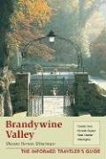 Stock image for Brandywine Valley: Chadds Ford, Kennett Square, West Chester, Wilmington for sale by ZBK Books