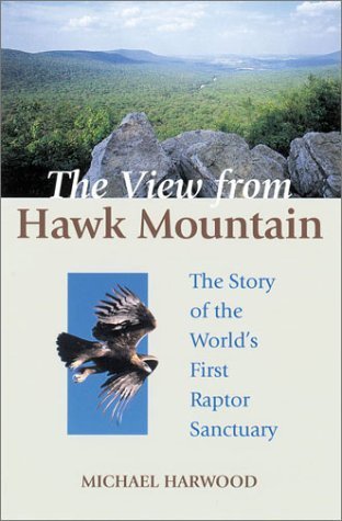 Stock image for View From Hawk Mountain, The for sale by Wonder Book