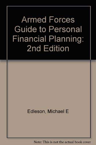 Stock image for Armed Forces Guide to Personal Financial Planning: 2nd Edition for sale by Once Upon A Time Books