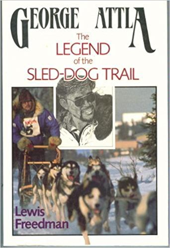 9780811730310: George Attla: The Legend of the Sled-Dog Trail