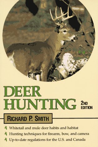 Beispielbild fr Deer Hunting: 2nd Edition zum Verkauf von Wonder Book