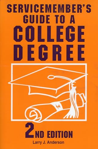 Stock image for Servicemember's Guide to a College Degree for sale by ThriftBooks-Atlanta