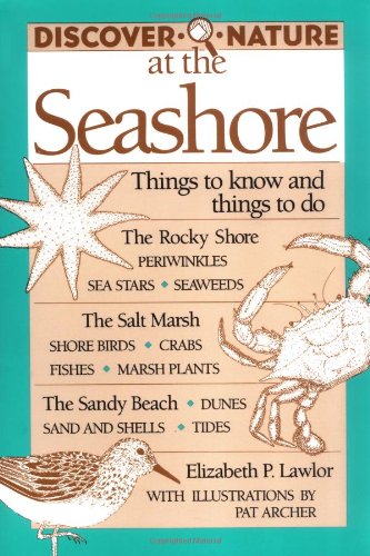 9780811730792: Discover Nature at the Seashore (Discover Nature Series)