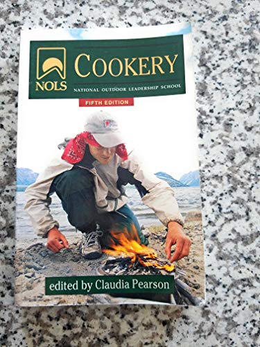 Stock image for NOLS Cookery (NOLS Library) for sale by Wonder Book