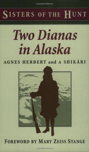 9780811731317: Two Dianas in Alaska: Sister of the Hunt (Sisters of the Hunt)