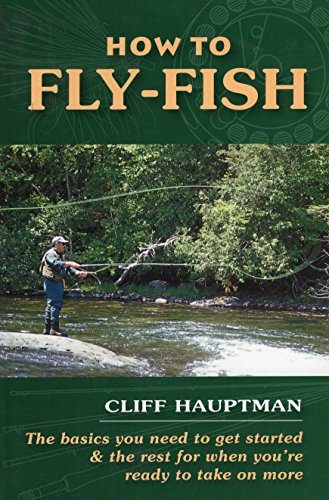Imagen de archivo de HOW TO FLY-FISH. By Cliff Hauptman. a la venta por Coch-y-Bonddu Books Ltd