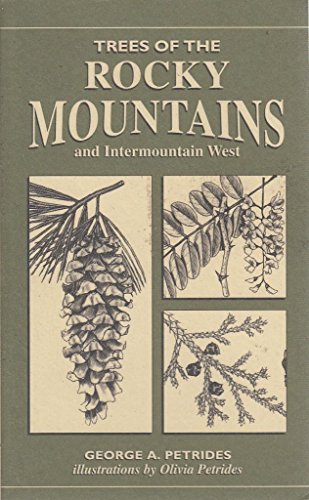 Beispielbild fr Trees of the Rocky Mountains & Intermountain West zum Verkauf von ThriftBooks-Dallas