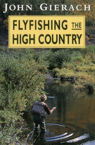 9780811731720: Fly-Fishing the High Country