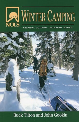 Stock image for NOLS Winter Camping (NOLS Library) for sale by Book Deals