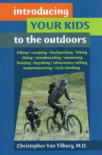 Stock image for Introducing Your Kids To The Outdoors for sale by Pomfret Street Books
