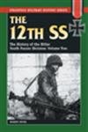 Stock image for The 12th SS: The History of the Hitler Youth Panzer Division Volume II (Stackpole Military History) for sale by HPB-Emerald