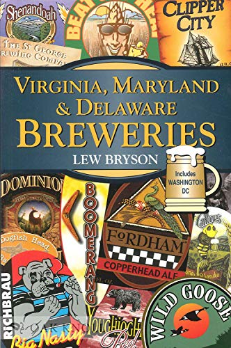 Imagen de archivo de Virginia, Maryland & Delaware Breweries (Breweries Series) a la venta por Wonder Book
