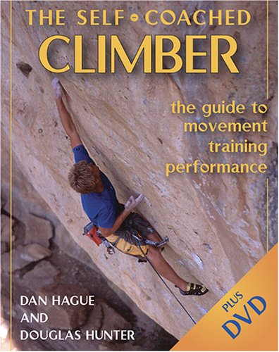 9780811732178: Self-Coached Climber: The Guide to Movement Training Performance