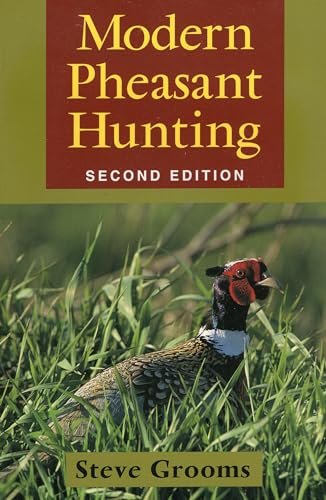 Stock image for Modern Pheasant Hunting for sale by ThriftBooks-Dallas