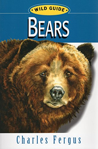 Beispielbild fr Bears: Wild Guide (Wild Guide Series) zum Verkauf von SecondSale