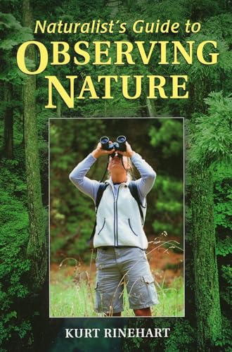 9780811732680: Naturalist's Guide to Observing Nature