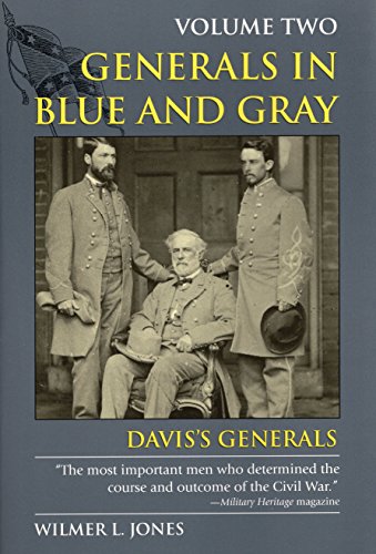 Stock image for Generals in Blue and Gray - Davis's Generals for sale by Pomfret Street Books